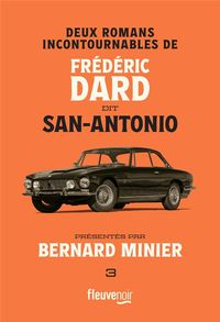 Produktbild: Deux romans incontournables de Fr&eacute;d&eacute;ric Dard dit San-Antonio. Tome 3