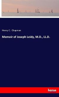 Produktbild: Memoir of Joseph Leidy, M.D., LL.D.