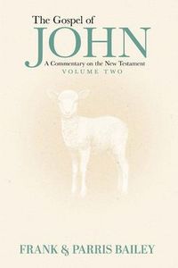 Produktbild: The Gospel of John A Commentary on the New Testament Volume 2