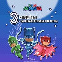 Produktbild: PJ Masks &ndash; 3&ndash;Minuten&ndash;Gutenachtgeschichten