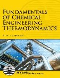 Produktbild: Fundamentals of Chemical Engineering Thermodynamics