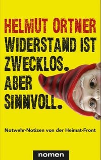 Produktbild: Widerstand ist zwecklos. Aber sinnvoll.