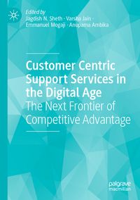 Produktbild: Customer Centric Support Services in the Digital Age