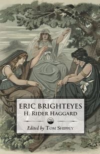 Produktbild: The Saga of Eric Brighteyes (Ed. Tom Shippey - Uppsala Books)