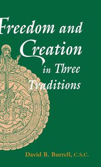 Produktbild: Freedom and Creation in Three Traditions