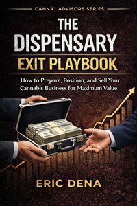 Produktbild: The Dispensary Exit Playbook