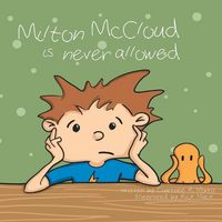 Produktbild: Milton McCloud Is Never Allowed