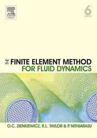Produktbild: The Finite Element Method for Fluid Dynamics
