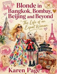 Produktbild: Blonde in Bangkok, Bombay, Beijing and Beyond