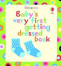 Produktbild: Tyler, J: Baby's Very First Book of Getting Dressed