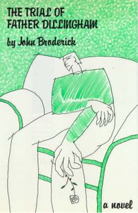 Produktbild: Broderick, J: Trial of Father Dillingham