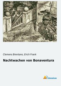 Produktbild: Nachtwachen von Bonaventura