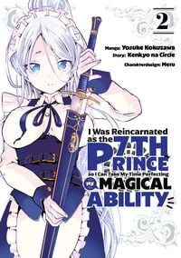 Produktbild: I Was Reincarnated as the 7th Prince So I Can Take My Time Perfecting My Magical Ability, Band 02