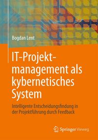Produktbild: IT-Projektmanagement als kybernetisches System