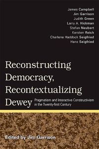 Produktbild: Reconstructing Democracy, Recontextualizing Dewey