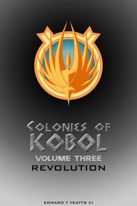 Produktbild: Colonies of Kobol - Volume Three: Revolution