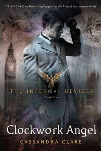 Produktbild: Clare, C: Infernal Devices 1/Clockwork Angel