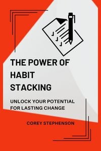 Produktbild: The Power of Habit Stacking