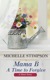 Produktbild: Mama B: A Time to Forgive