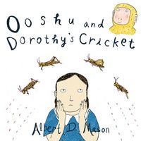 Produktbild: Ooshu and Dorothy's Cricket