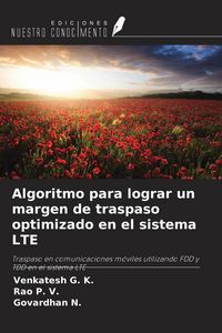Produktbild: Algoritmo para lograr un margen de traspaso optimizado en el sistema LTE