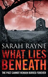 Produktbild: Rayne, S: What Lies Beneath