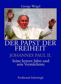 Produktbild: Der Papst der Freiheit - Johannes Paul II.