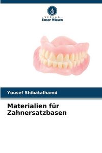 Produktbild: Materialien f&uuml;r Zahnersatzbasen
