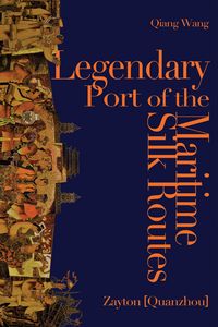 Produktbild: Legendary Port of the Maritime Silk Routes
