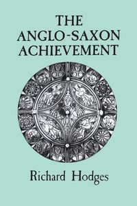 Produktbild: The Anglo-Saxon Achievement