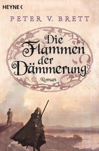 Produktbild: Die Flammen der D&auml;mmerung / D&auml;monenzyklus Bd. 3