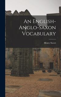Produktbild: An English-Anglo-Saxon Vocabulary