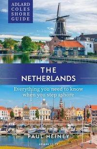 Produktbild: Adlard Coles Shore Guide: The Netherlands