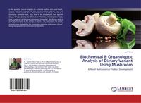 Produktbild: Biochemical & Organoleptic Analysis of Dietary Variant Using Mushroom