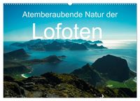 Produktbild: Atemberaubende Natur der Lofoten (Wandkalender 2027 DIN A2 quer), CALVENDO Monatskalender