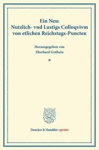 Produktbild: Ein Neu: Nutzlich- vnd Lustigs Colloqvivm von etlichen Reichstags-Puncten.