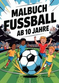 Produktbild: Malbuch Fussball ab 10 Jahre