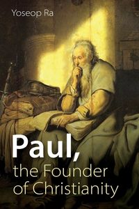 Produktbild: Paul, the Founder of Christianity