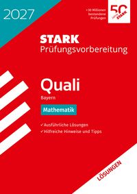 Produktbild: STARK L&ouml;sungen zu Mathematik 9. Klasse - Quali Mittelschule 2027 Bayern - Pr&uuml;fungsvorbereitung