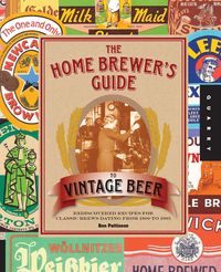 Produktbild: The Home Brewer's Guide to Vintage Beer