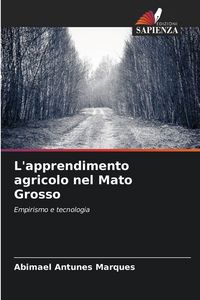 Produktbild: L'apprendimento agricolo nel Mato Grosso
