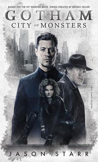 Produktbild: Starr, J: Gotham: City of Monsters
