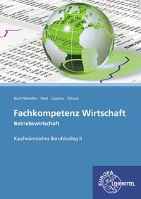 Produktbild: Buch-Wendler, S: Fachkompetenz Wirtschaft - Betriebswirtscha
