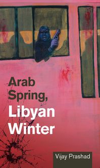 Produktbild: Arab Spring, Libyan Winter