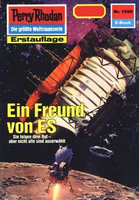 Produktbild: Perry Rhodan 1599: Ein Freund von ES