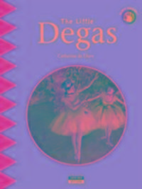 Produktbild: Du Duve, C: Little Degas: Go Behind the Scenes at the Opera!