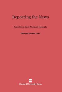 Produktbild: Reporting the News