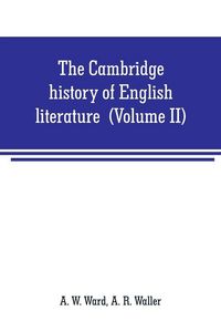 Produktbild: The Cambridge history of English literature (Volume II) The End of the Middle Ages