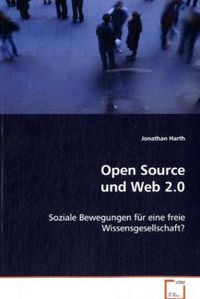 Produktbild: Harth Jonathan: Open Source und Web 2.0