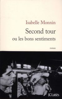 Produktbild: Second tour ou Les bons sentiments